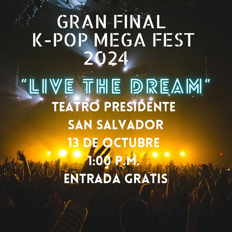  K-Pop Mega Fest 2024 “LIVE THE DREAM”