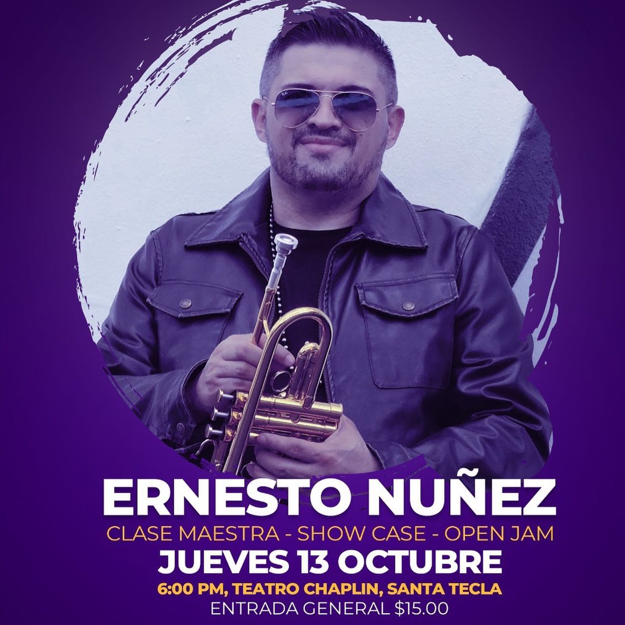 Clase maestra - Show case - Open Jam con el maestro Ernesto Núñez