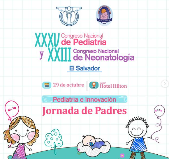 XXXV Congreso Nacional de Pediatría y XXIII Congreso Nacional de Neonatología