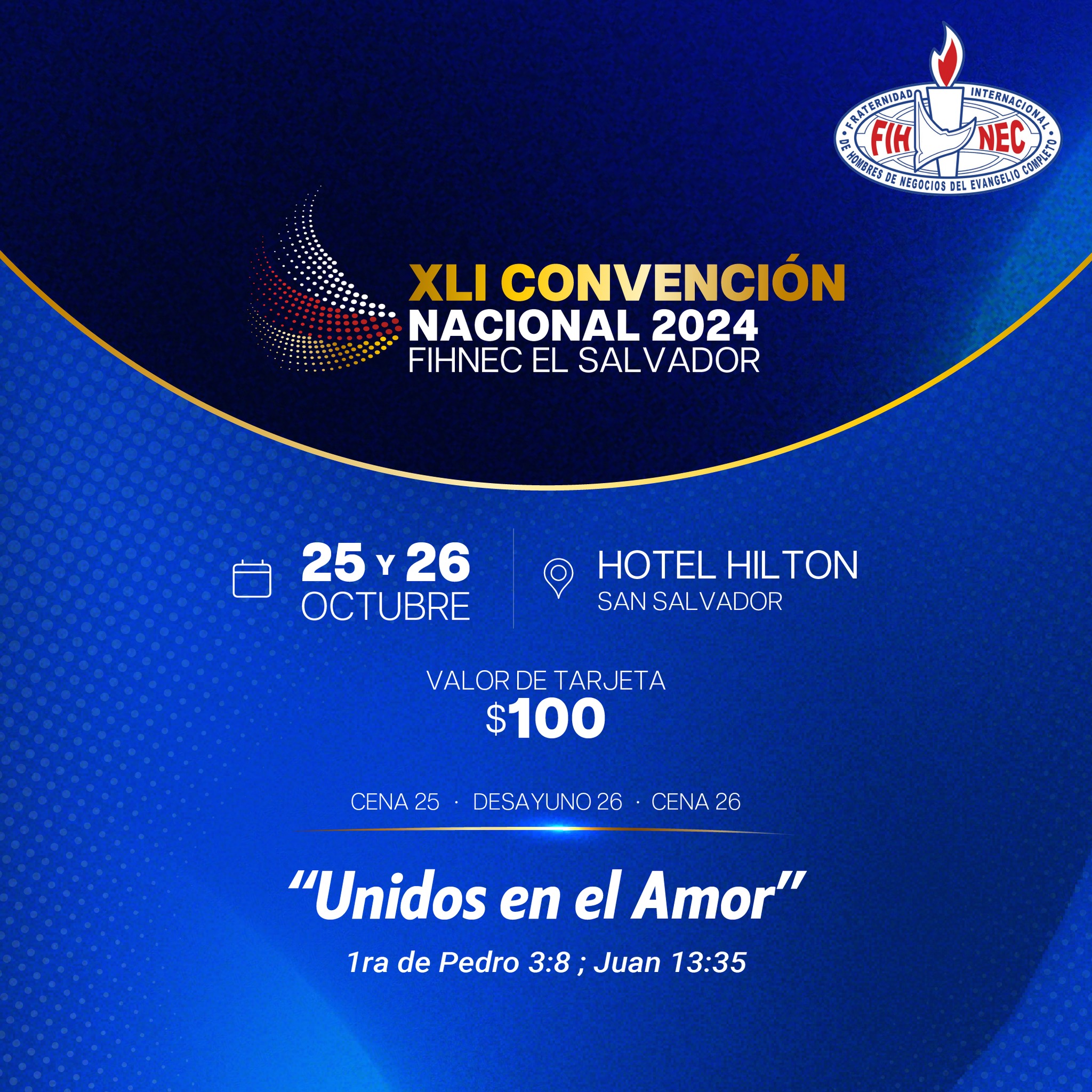 XLI Convención Nacional Unidos por el Amor 