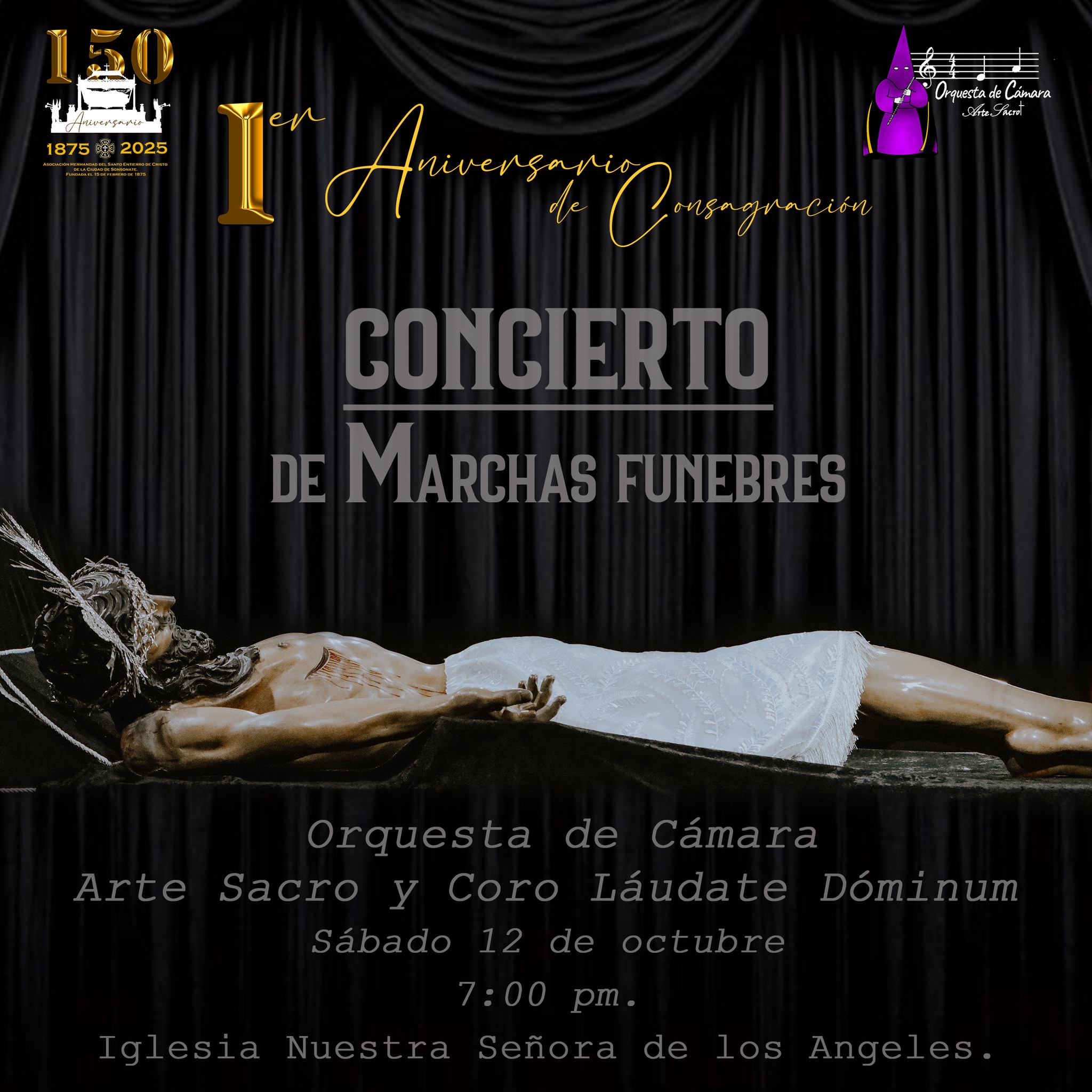 Primer Aniversario de consagración, concierto de marchas fúnebre