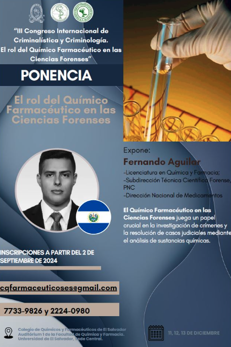 III Congreso Internacional de Criminalística y Criminología. El Rol del Químico Farmacéutico en las Ciencias Forenses