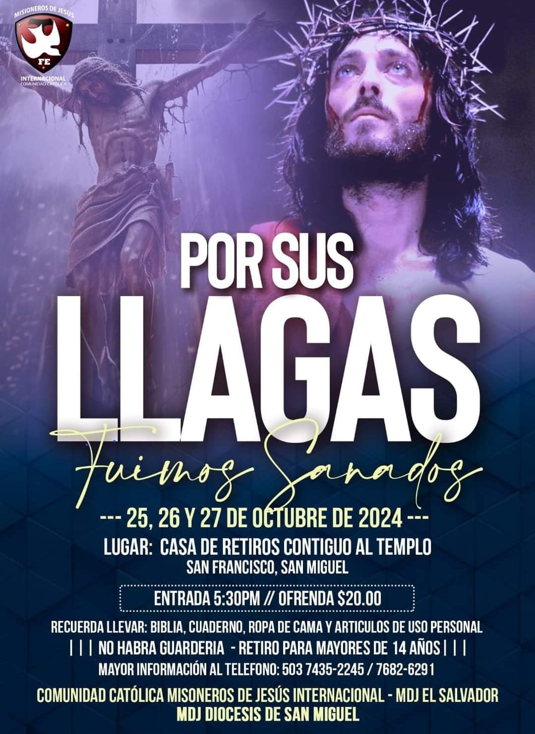 Retiro Catolico - Por sus llagas 