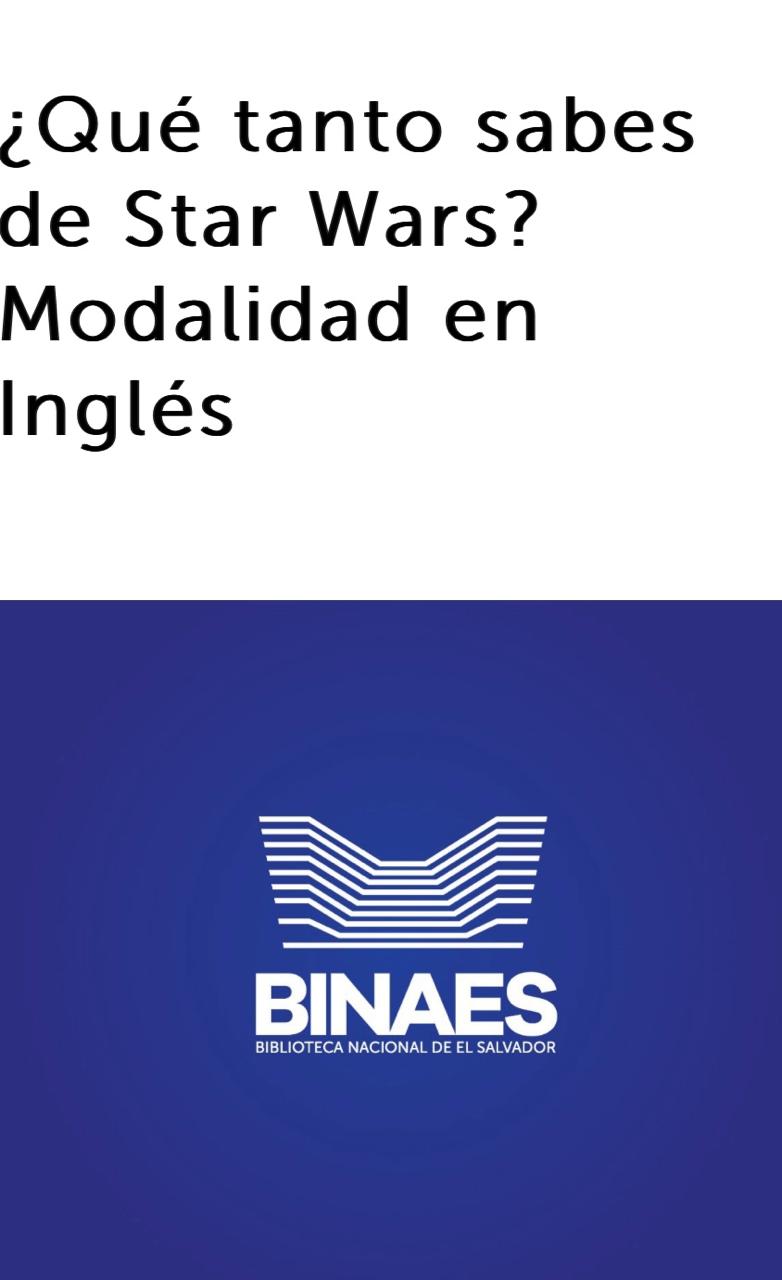 ¿Qué tanto sabes de Star Wars? Modalidad en Inglés
