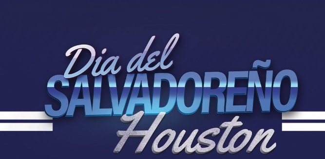  Día del Salvadoreño Houston 2024