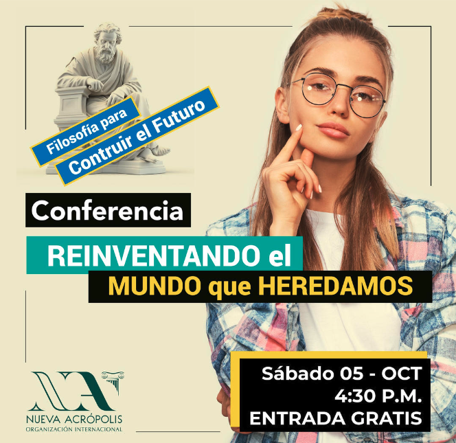 Conferencia "Reinventando el Mundo que Heredamos"