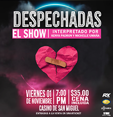  Despechadas! El Show