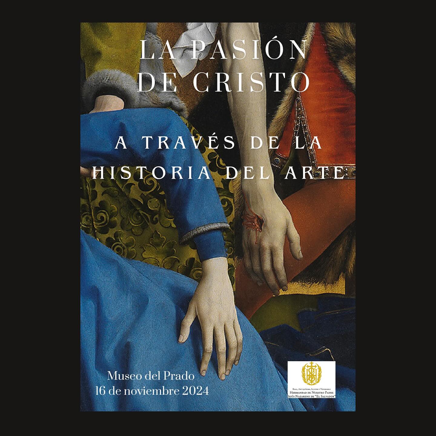 “La Pasión de Cristo a través de la Historia del Arte