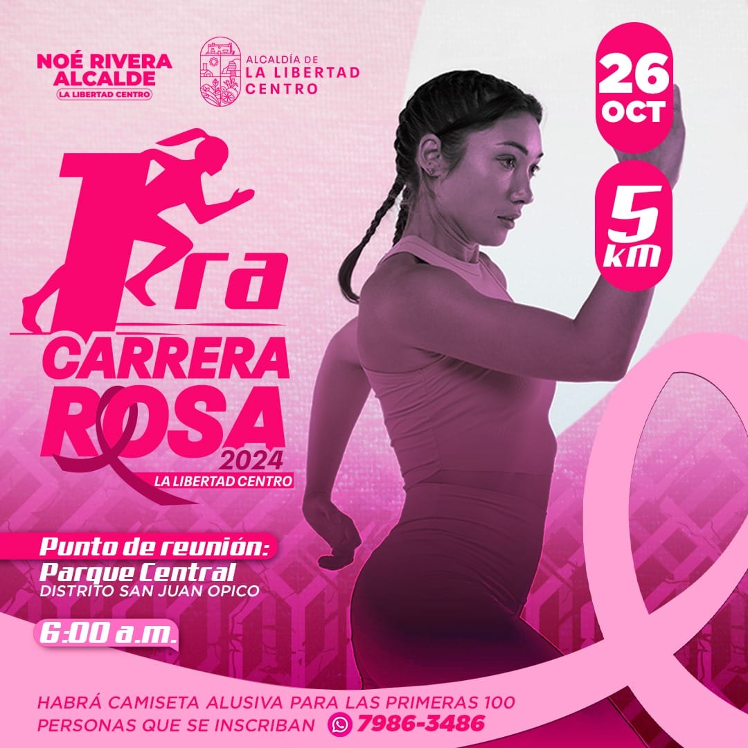 Carrera Rosa La Libertad Centro