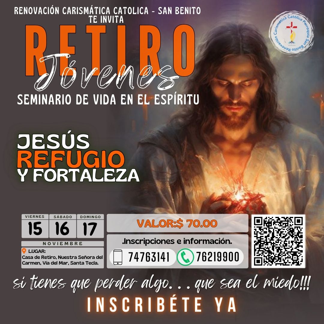  Retiro y Seminario de Vida en El Espíritu para Jóvenes 
