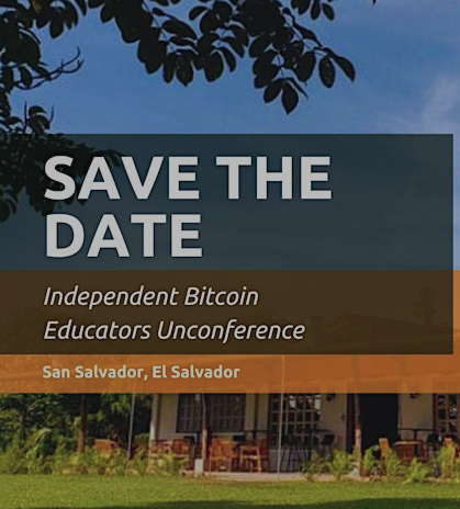 Bitcoin Educators Unconference