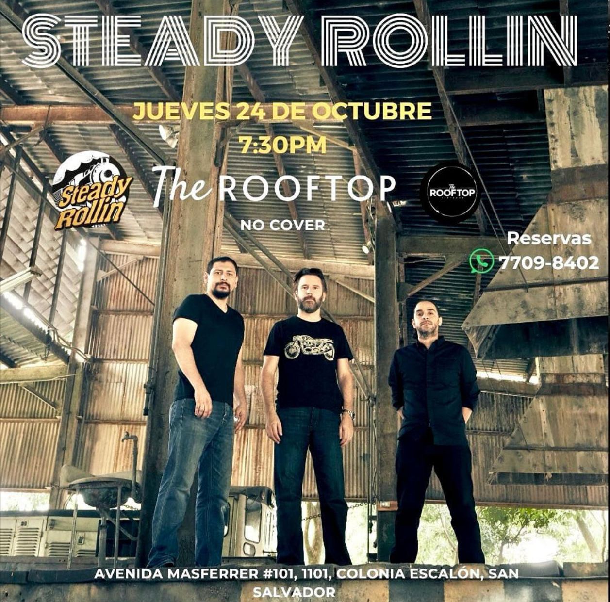 Steady Rollin  en The Rooftop 