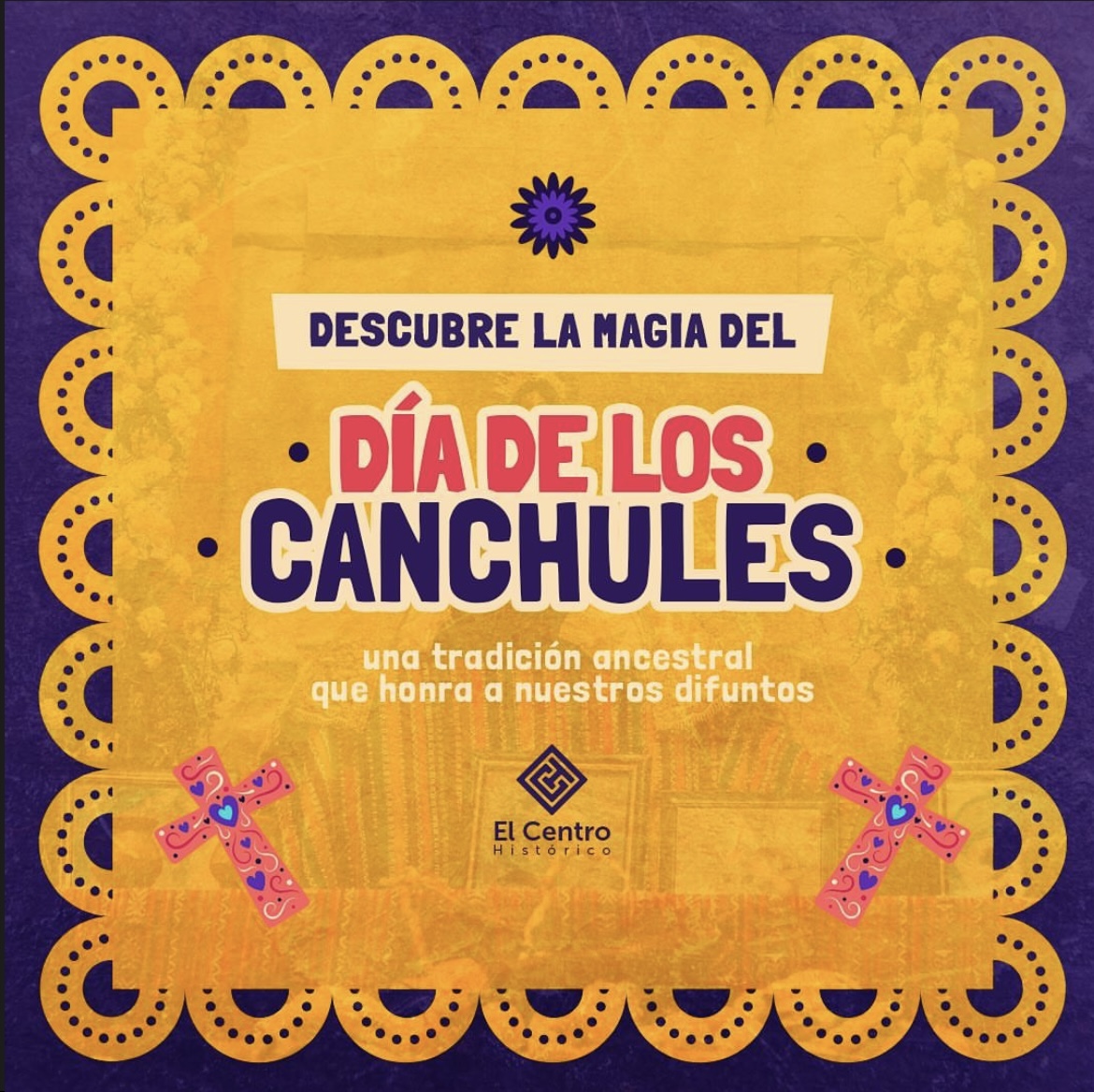 Día De Los Canchules En El Centro Histórico