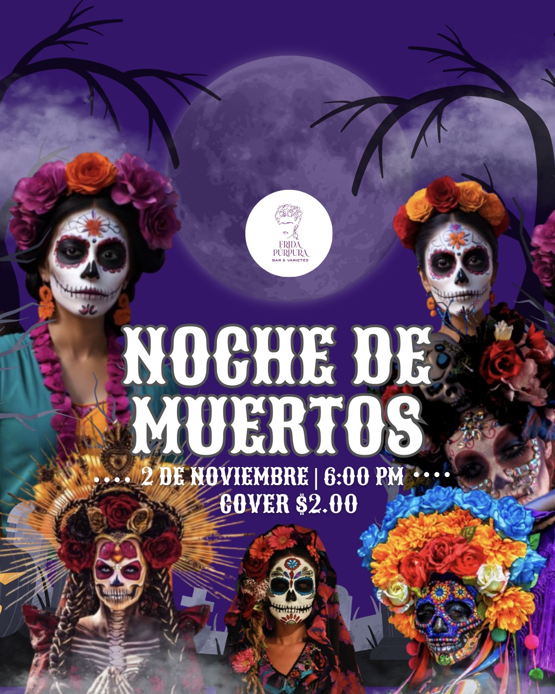 Noche De Muertos En Bar Frida Púrpura