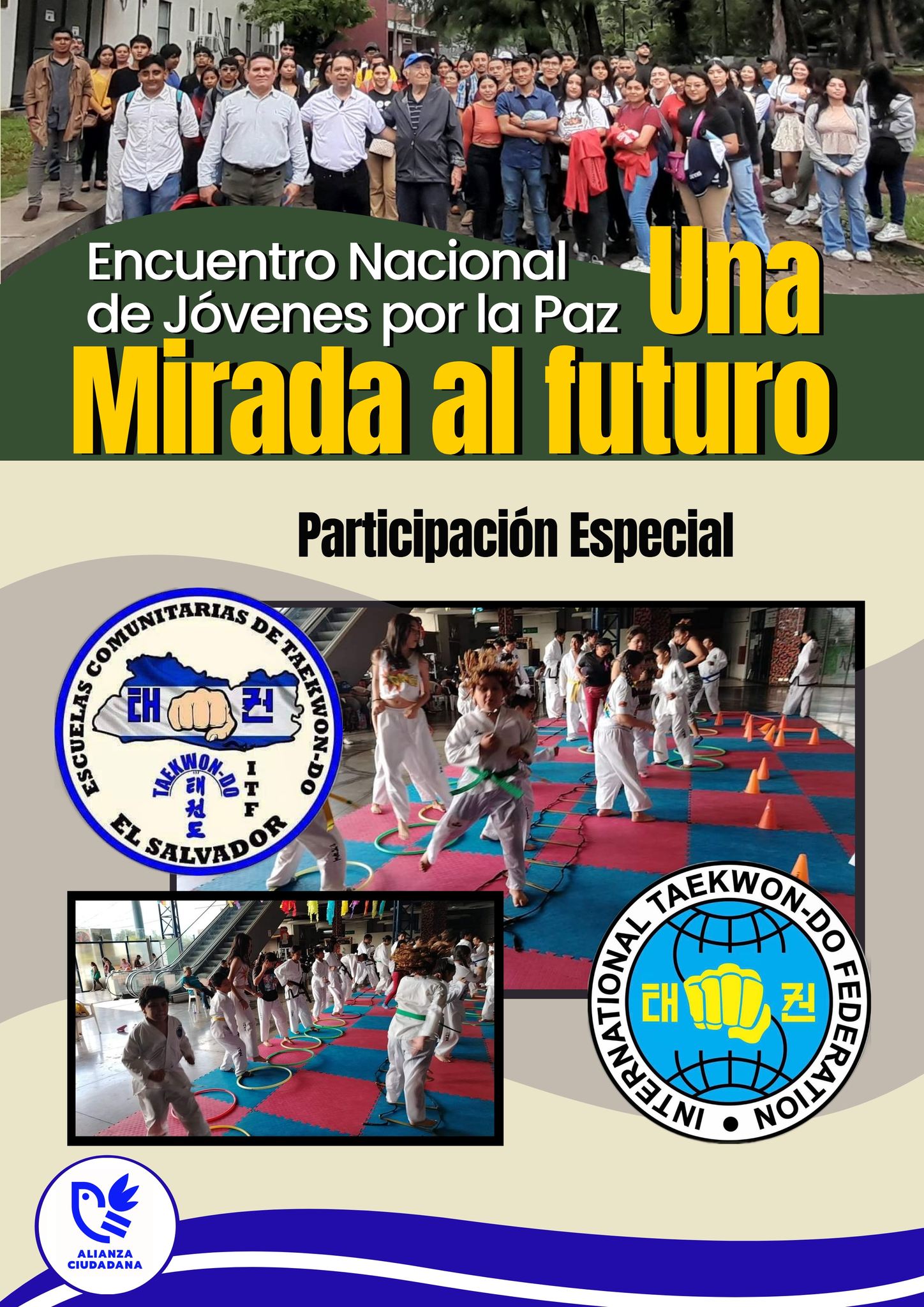 Encuentro Nacional De Jóvenes Por La Paz ¨Una Mirada Al Futuro¨