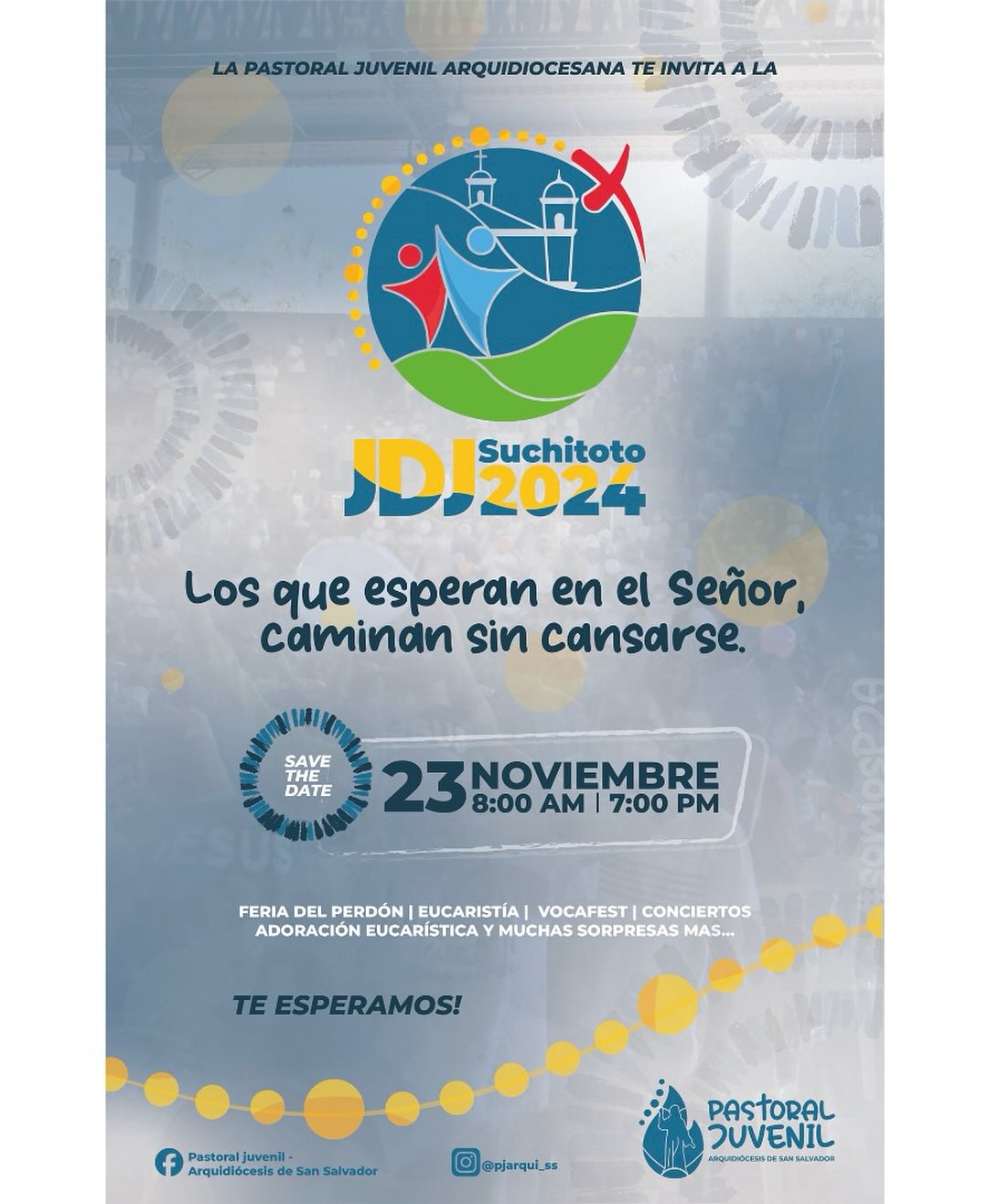 GRAN ENCUENTRO DE PASTORAL JUVENIL ARQUIDIOCESANA