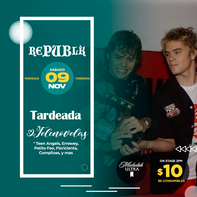 Tardeada de Telenovelas “Teen Angels, Errewey, Patito Feo, Floricienta, Complices, y mas”