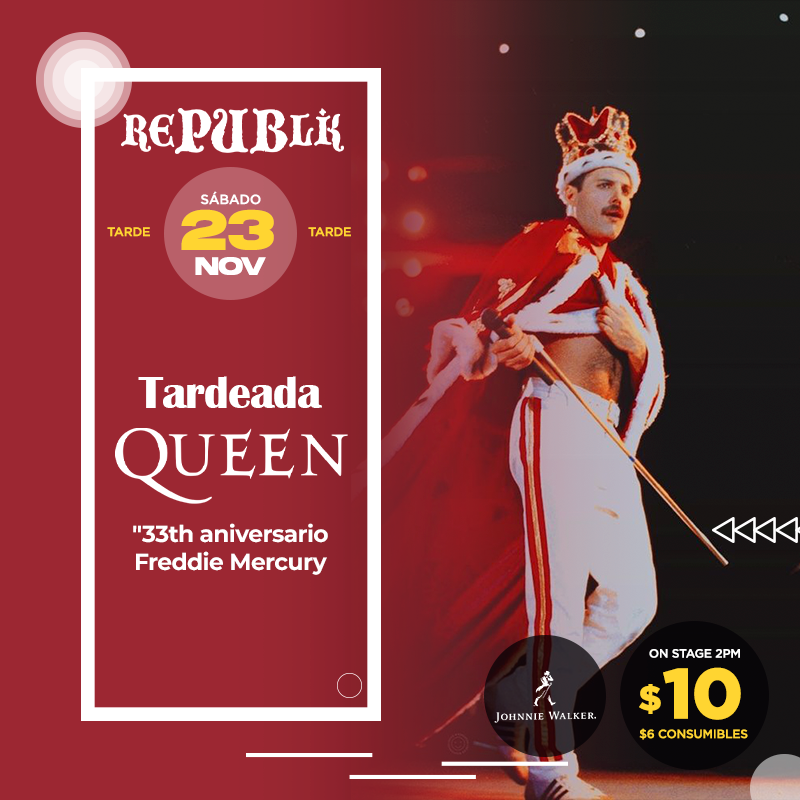 Tardeada Queen “33th aniversario Freddie Mercury”