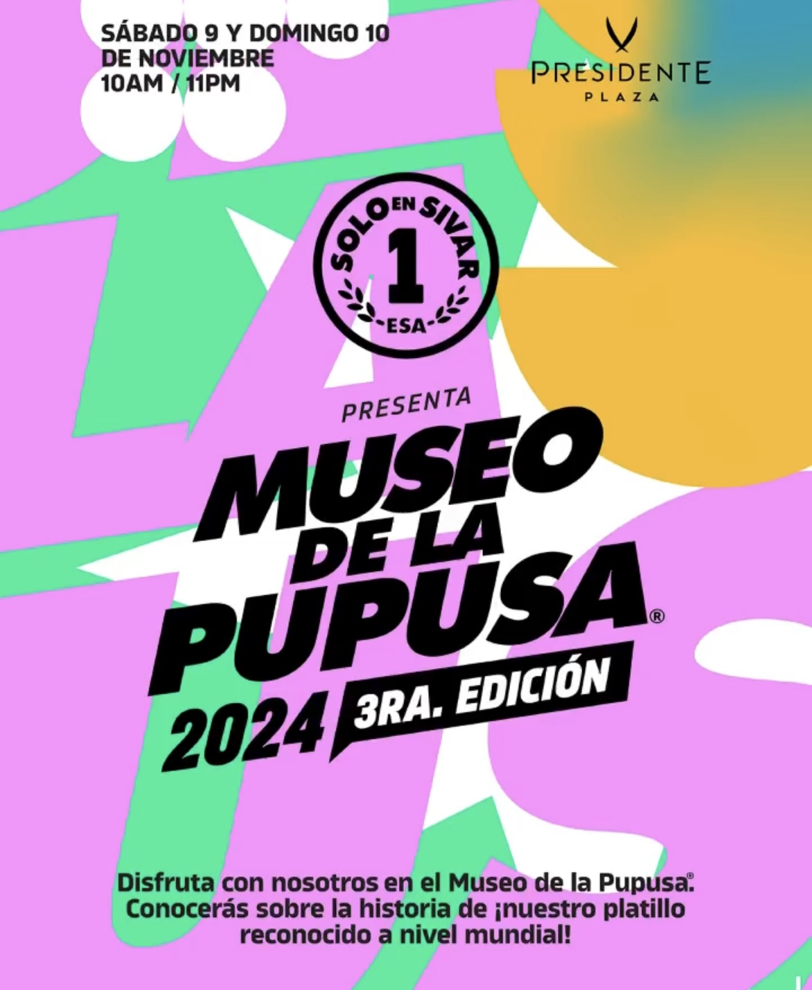 MUSEO DE LA  PUPUSA 2024 3RA. EDICIÓN 