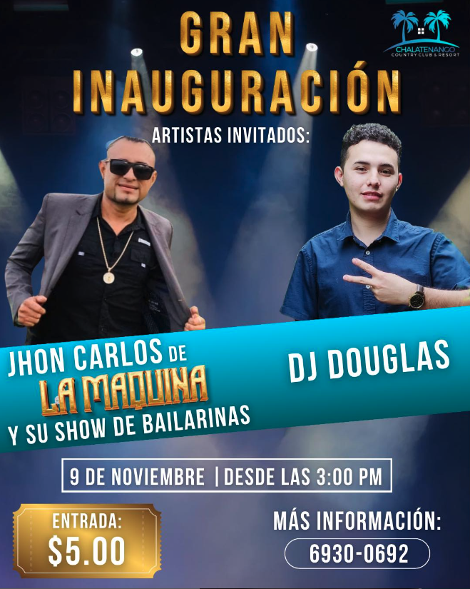 Gran Inauguración de Chalatenango Country Club & Resort 