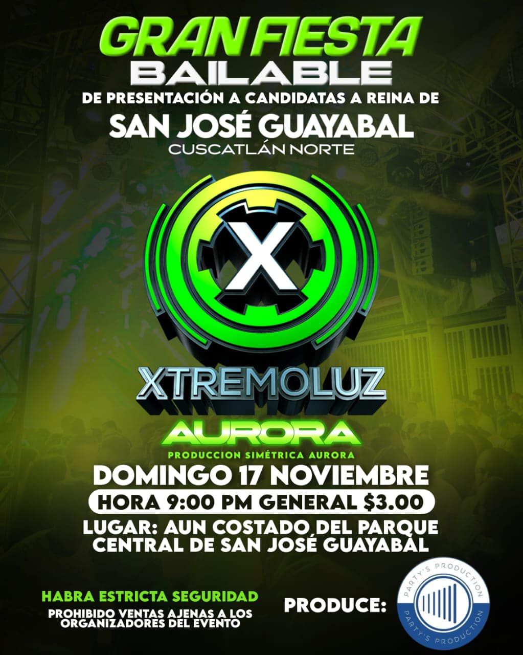 GRAN FIESTA BAILABLE DE PRESENTACIÓN A CANDIDATAS A REINA DE SAN JOSÉ GUAYABAL CUSCATLAN NORTE