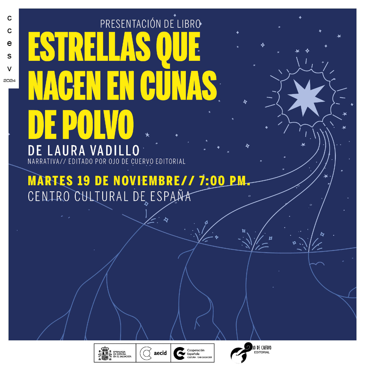 Presentación del Libro Estrellas que nacen en cunas de Polvo 
