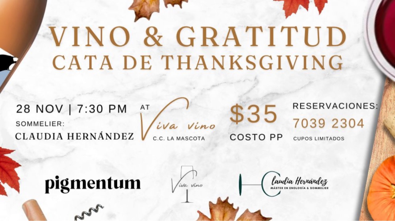 Cata De Vino¨VINO & GRATITUD CATA DE THANKSGIVING´