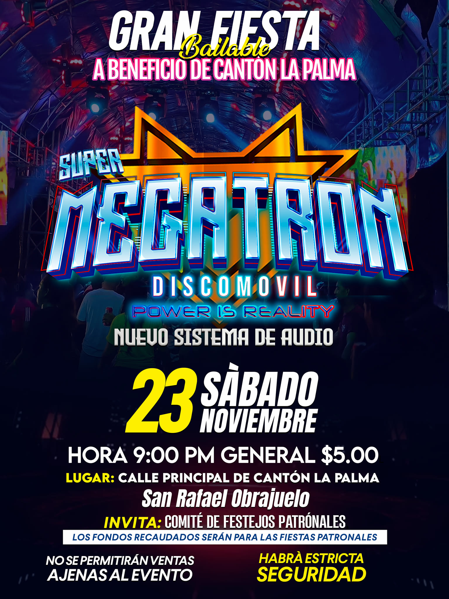 Gran Fiesta Bailable A Beneficio De Canton La Palma