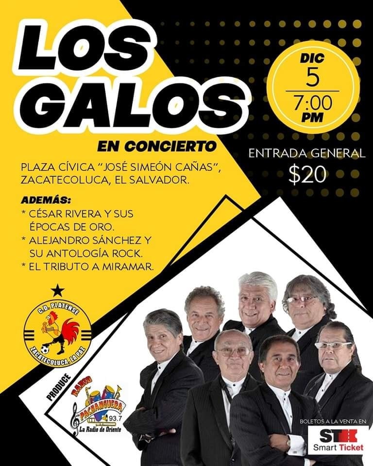 Los Gallos en Concierto en Zacatecoluca 