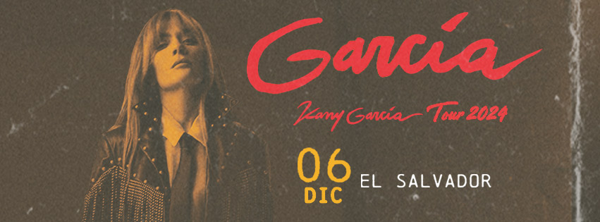 CONCIERTO DE KANY GARCIA EN EL SALVADOR 2024