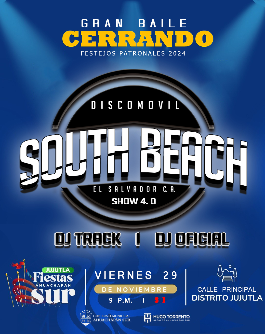 GRAN BAILE DE CIERRE DE FIESTAS PATRONALES DE JUJUTLA