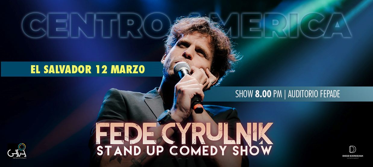 Fede Cyrulnik en El Salvador 2025