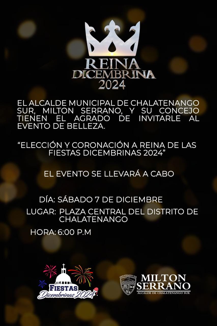 "ELECCIÓN Y CORONACIÓN A REINA DE LAS FIESTAS DICEMBRINAS 2024"