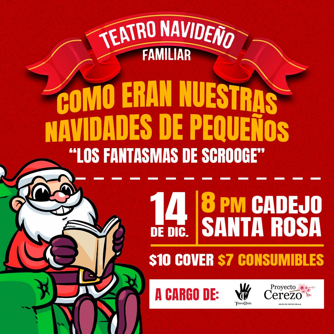 Teatro Navideño Los Fantasmas De Scrooge