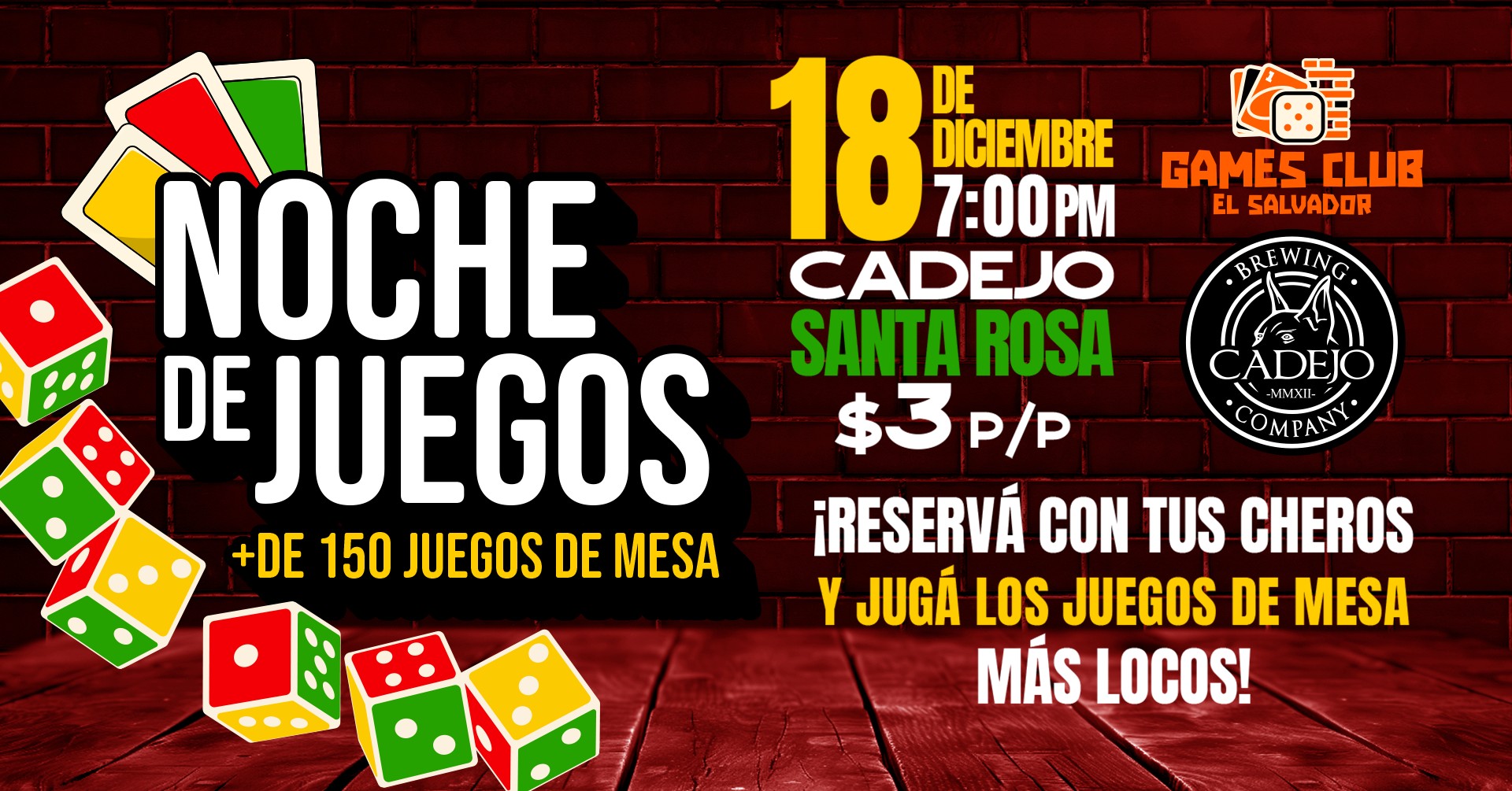 Noche de Juegos en Cadejo Santa Rosa