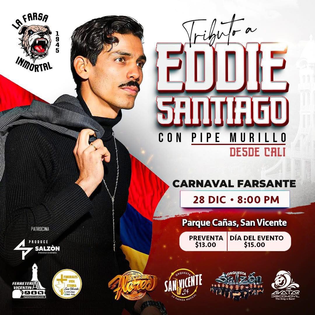 Segundo Carnaval Internacional Farsante Con El Imitador de Eddie Santiago 