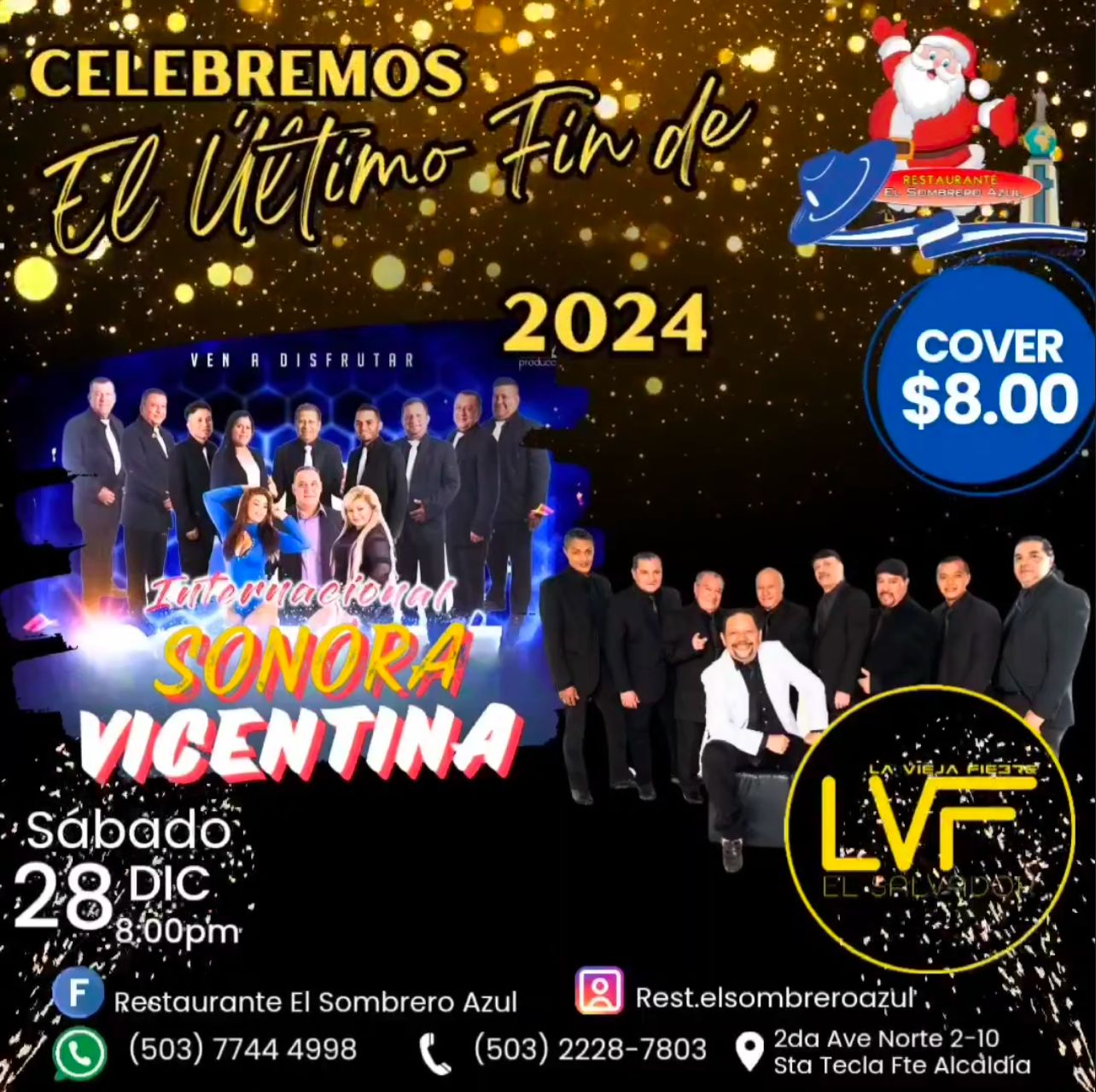 Celebrando junto a  Internacional Sonora Vicentina & La Vieja fiebre 