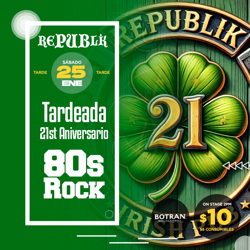 Especial Tardeada 21st Aniversario 80s Rock 