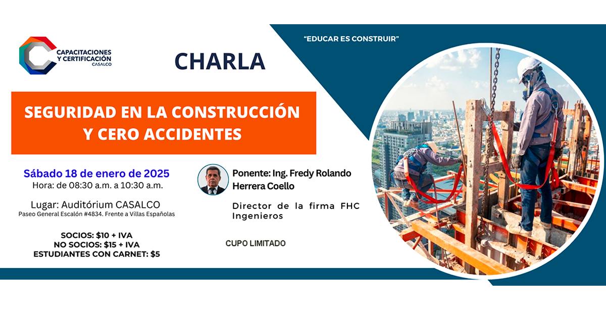 Charla seguridad en la construcción y cero accidentes