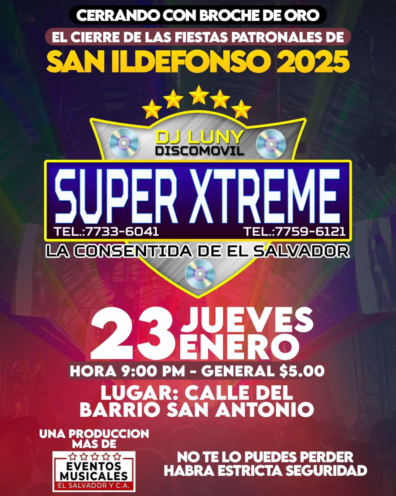 Cierre De FIESTAS PATRONALES 