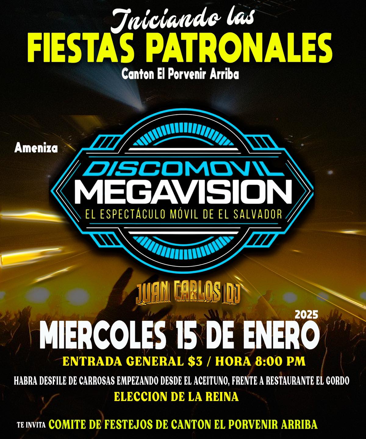 Inicio de las Fiestas Patronales del Canton el Porvenir Arriba