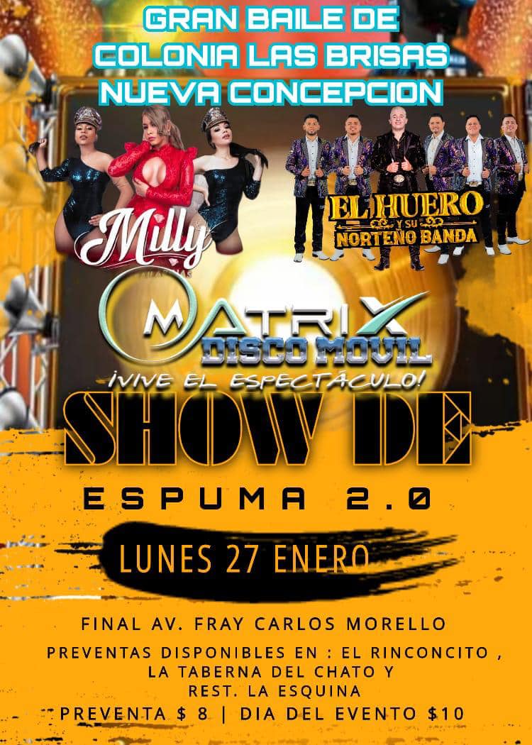 Gran Baile de Colonia las Brisas Nueva Concepción 