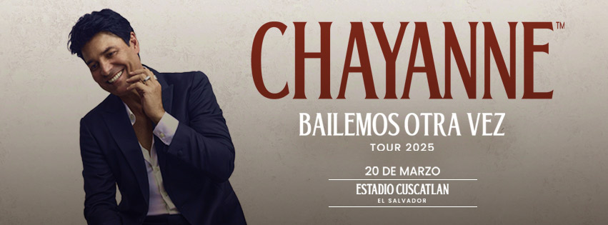 Concierto de Chayanne en El Salvador 2025 ¨Bailemos Otra Vez¨