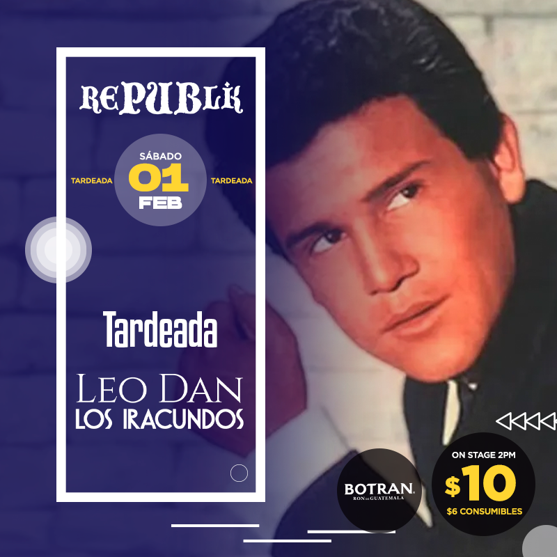 Tardeada «Leo Dan y Los Iracundos»