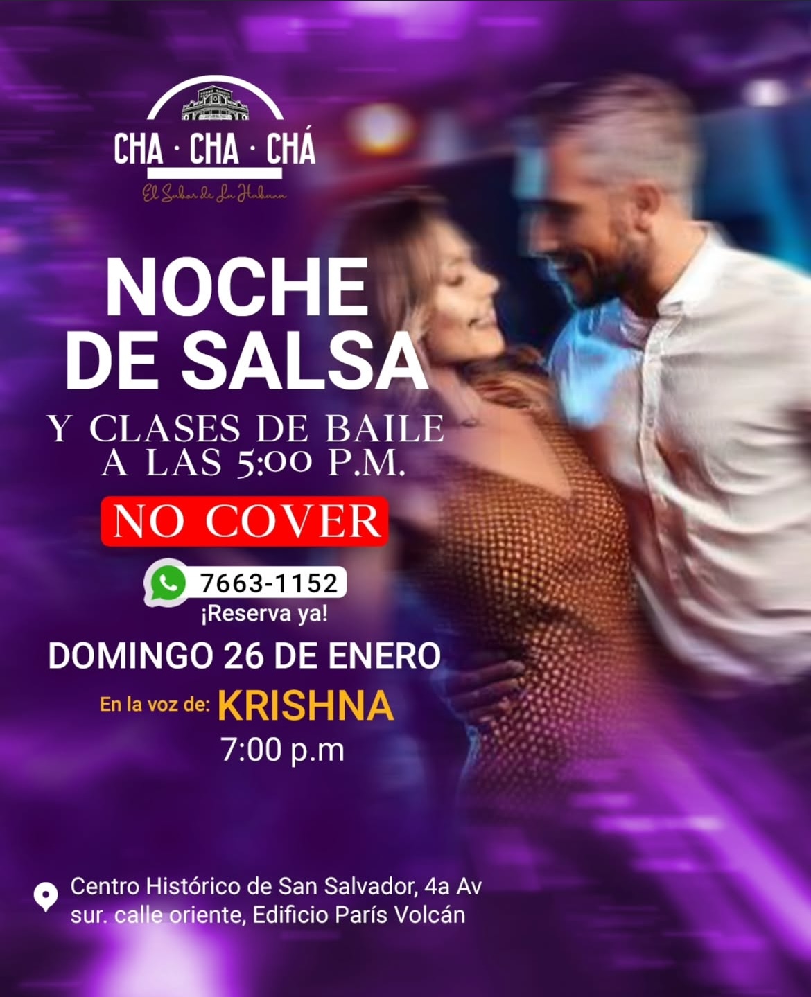 NOCHES DE SALSA EN EL CHACHACHÁ