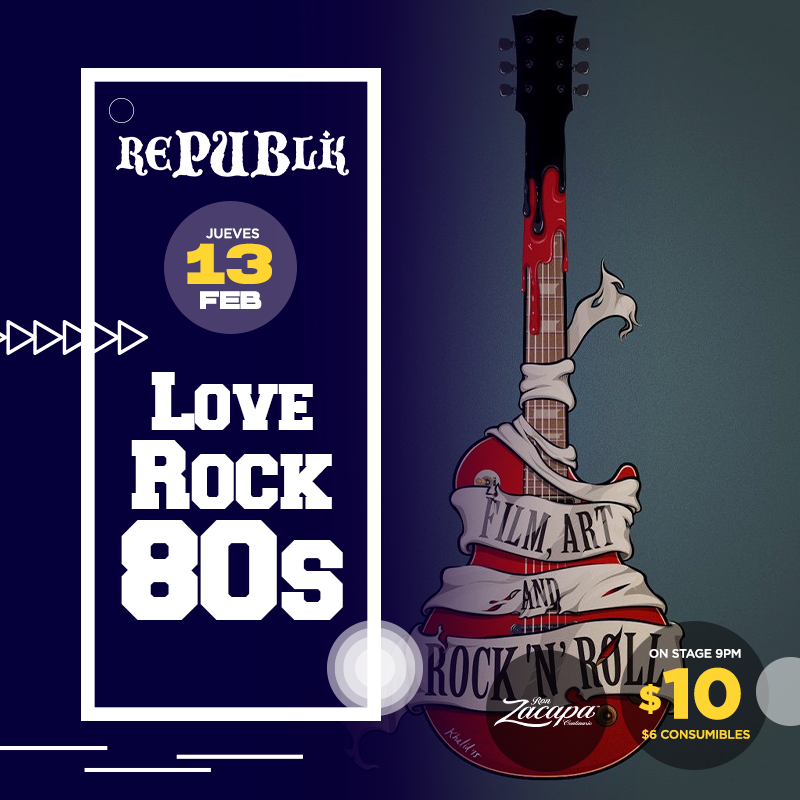 Especial Love Rock 80´s en Republik 