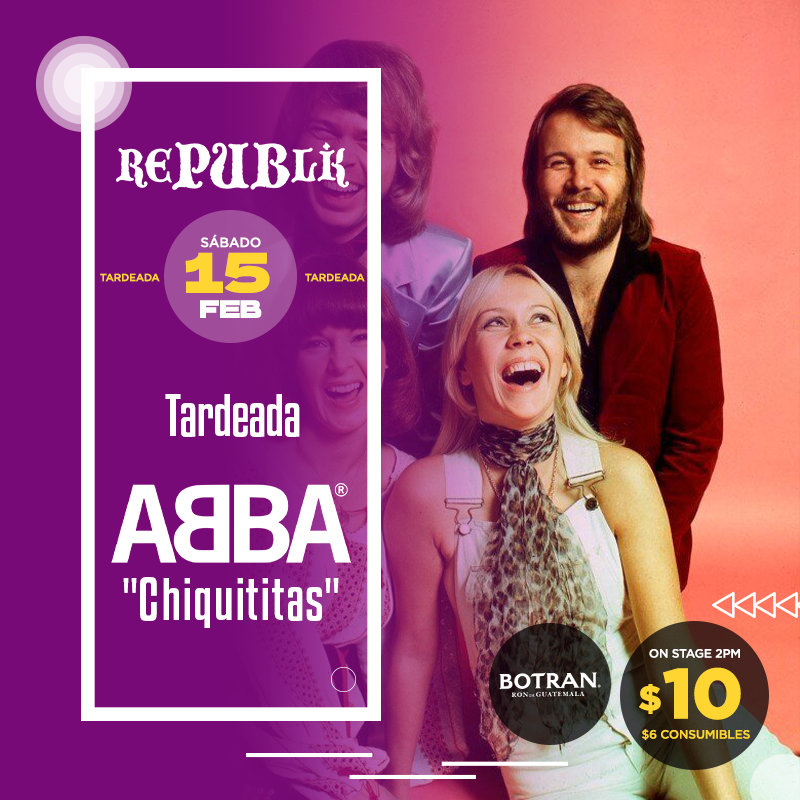 Tardeada ABBA "Chiquititas" en Republik 