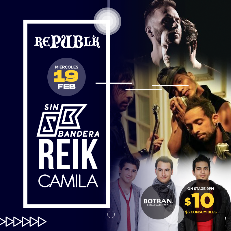 Tributo a Camila, Reik y Sin Bandera en Republik 