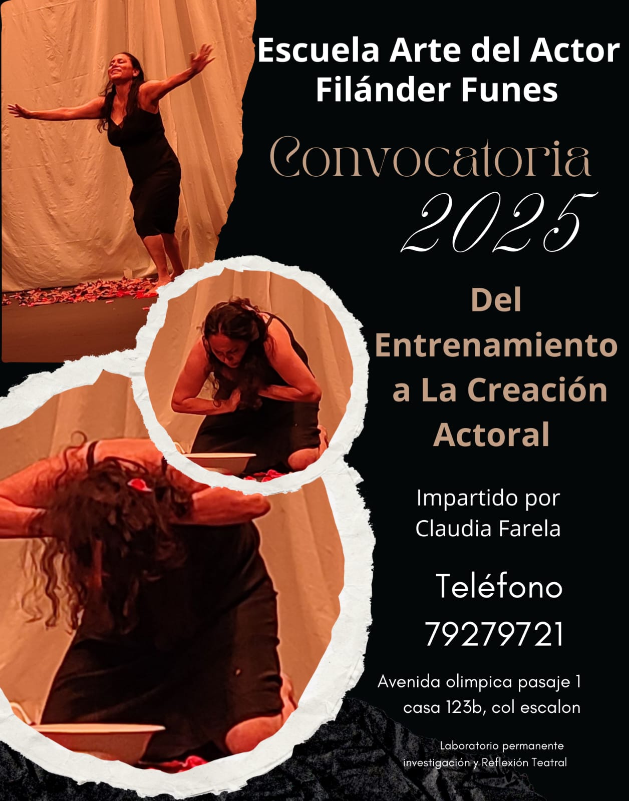 Convocatoria 2025 Del Entrenamiento a La Creación Actoral