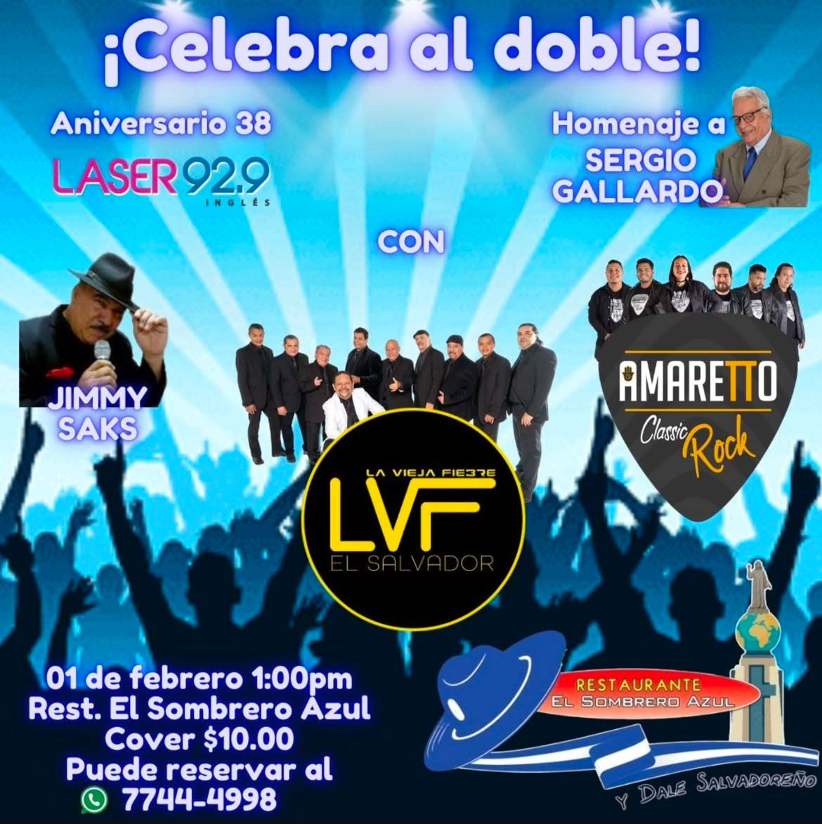 CELEBRACIÓN DOBLE: ANIVERSARIO 38 DE LASER 92.9 Y HOMENAJE A SERGIO GALLARDO